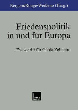 Friedenspolitik in und für Europa