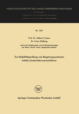 Zur Stabilitätsprüfung von Regelungssystemen mittels Zweiortskurvenverfahren