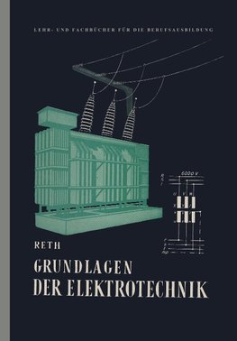 Grundlagen der Elektrotechnik