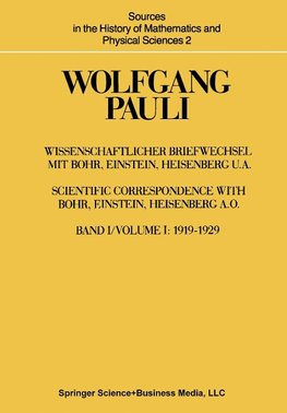 Wissenschaftlicher Briefwechsel mit Bohr, Einstein, Heisenberg u.a.