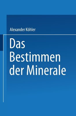 Das Bestimmen der Minerale