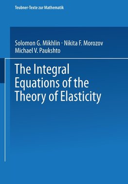 The Integral Equations of the Theory of Elasticity