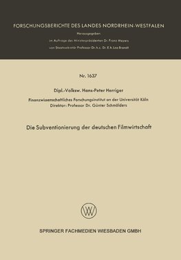 Die Subventionierung der deutschen Filmwirtschaft