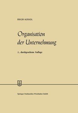 Organisation der Unternehmung