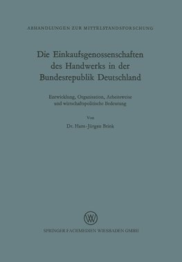 Die Einkaufsgenossenschaften des Handwerks in der Bundesrepublik Deutschland