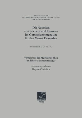 Die Notation von Stichera und Kanones im Gottesdienstmenäum für den Monat Dezember