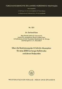 Über die Bestimmung der D-Schicht-Absorption für eine 2000 km lange Meßstrecke und deren Endpunkte