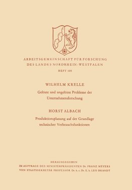 Gelöste und ungelöste Probleme der Unternehmensforschung / Produktionsplanung auf der Grundlage technischer Verbrauchsfunktionen