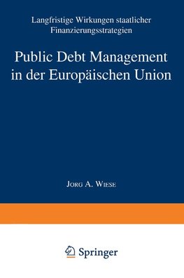 Public Debt Management in der Europäischen Union