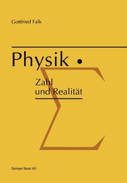 Physik: Zahl und Realität