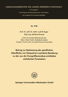 Beitrag zur Bestimmung der spezifischen Oberfläche von Glaspulvern und deren Beziehung zu den aus der Korngrößenanalyse ermittelten statistischen Parametern