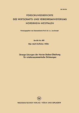 Strenge Lösungen der Navier-Stokes-Gleichung für rotationssymmetrische Strömungen