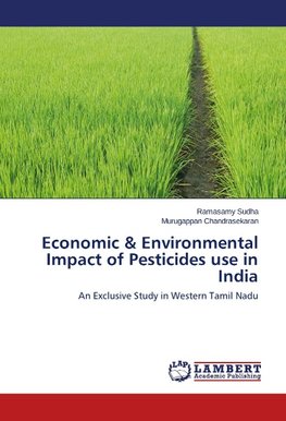 Economic & Environmental Impact of Pesticides use in India