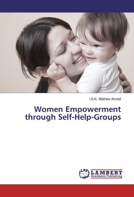 Women Empowerment through Self-Help-Groups