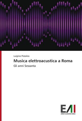 Musica elettroacustica a Roma