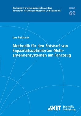 Methodik für den Entwurf von  kapazitätsoptimierten Mehrantennensystemen am Fahrzeug