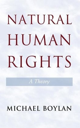 Boylan, M: Natural Human Rights