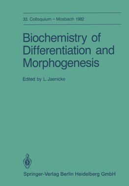 Biochemistry of Differentiation and Morphogenesis