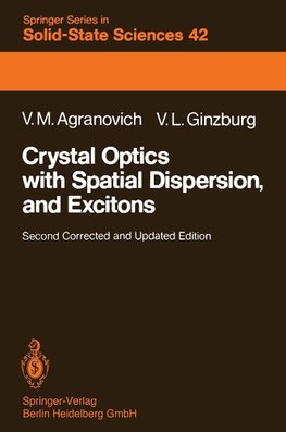 Crystal Optics with Spatial Dispersion, and Excitons