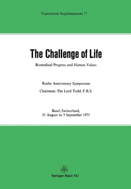 The Challenge of Life