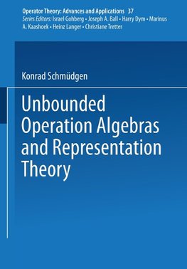 Unbounded Operator Algebras and Representation Theory