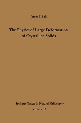 The Physics of Large Deformation of Crystalline Solids