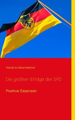 Die größten Erfolge der SPD