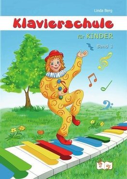 Klavierschule für Kinder, Band 1