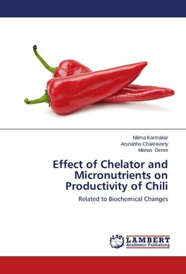 Effect of Chelator and Micronutrients on Productivity of Chili