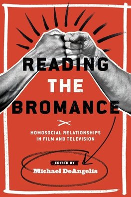 READING THE BROMANCE