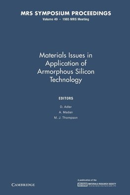 Materials Issues in Applications of Amorphous Silicon Technology