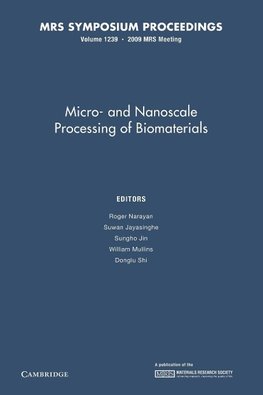 Micro-And Nanoscale Processing of Bomaterials