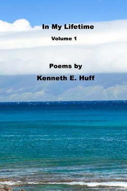 In My Lifetime Volume 1 - Poems