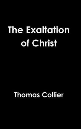 The Exaltation of Christ