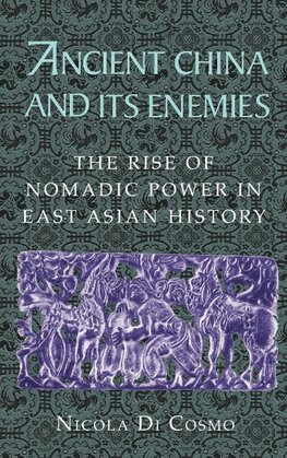 Ancient China and Its Enemies