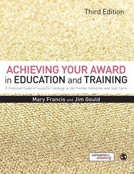 Francis, M: Achieving Your Award in Education and Training