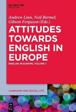 Attitudes towards English in Europe