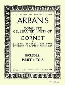 Arban´s complete celebrated method for the cornet