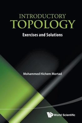 INTRODUCTORY TOPOLOGY