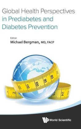 Global Health Perspectives in Prediabetes and Diabetes Prevention