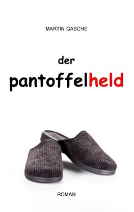 Der Pantoffelheld