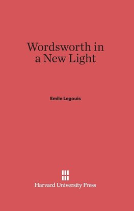 Wordsworth in a New Light