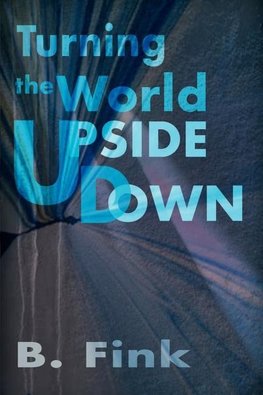 Turning the World Upside Down