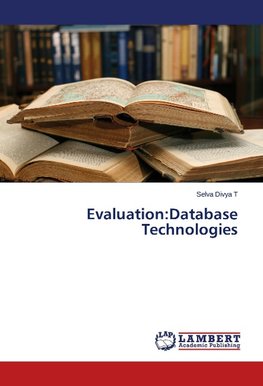 Evaluation:Database Technologies