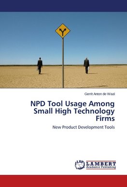 NPD Tool Usage Among Small High Technology Firms