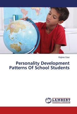 Personality Development Patterns Of School Students