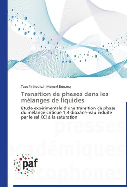 Transition de phases dans les mélanges de liquides