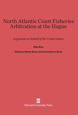 North Atlantic Coast Fisheries Arbitration at the Hague