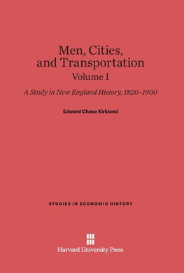 Men, Cities and Transportation, Volume I