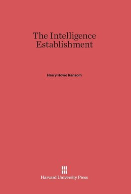 The Intelligence Establishment